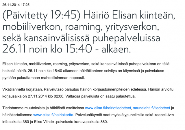 Elisan mukaan vika korjaantuu vasta yöllä seuraavan päivän puolella.
