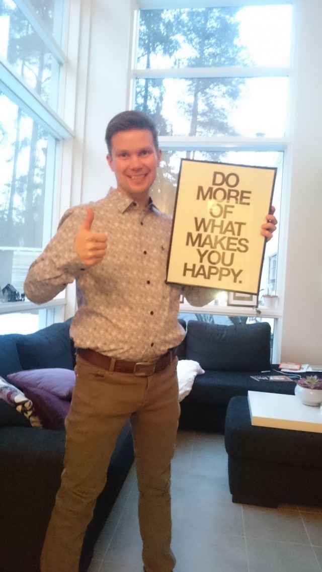 Ilkka Lavas, tee enemmän niitä juttuja, mitkä tekee sut onnelliseks